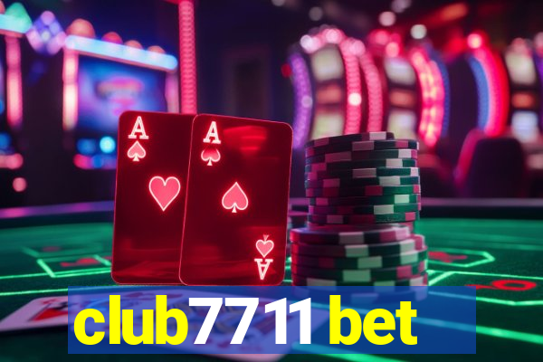 club7711 bet